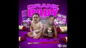 Big Tony Ft. OTB Fastlane