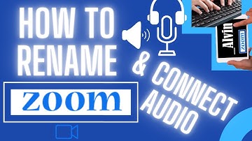 How To Rename Devices & Fix Audio Zoom