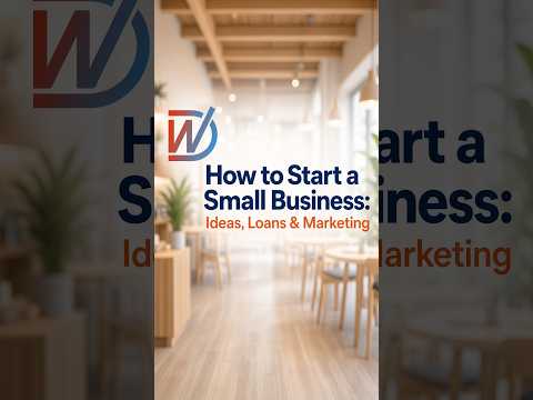 YouTube post: How to Start a Small Business: Ideas, Loans & Marketing. Learn how to start a sm