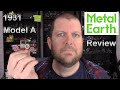 Metal earth review  1931 ford model a