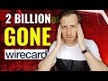 ▶ You Were Crazy To Invest In Wirecard!