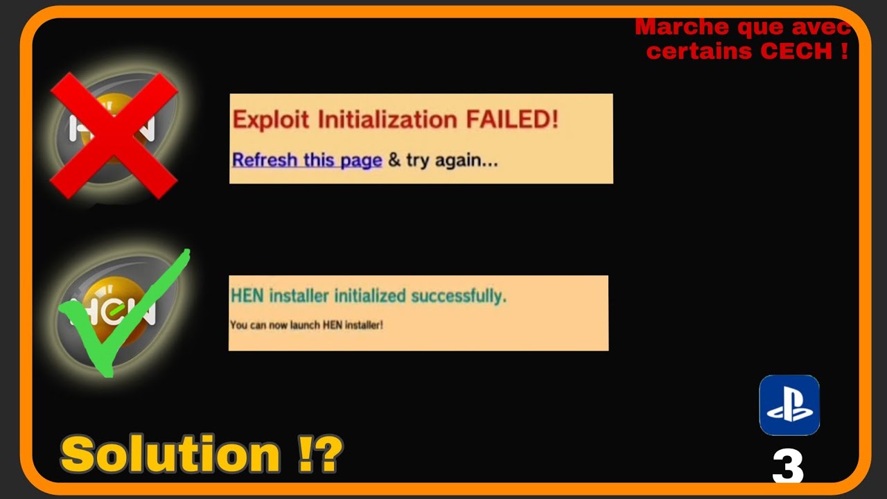 Solution au "INITIALIZATION FAILED" pour le Hen !?