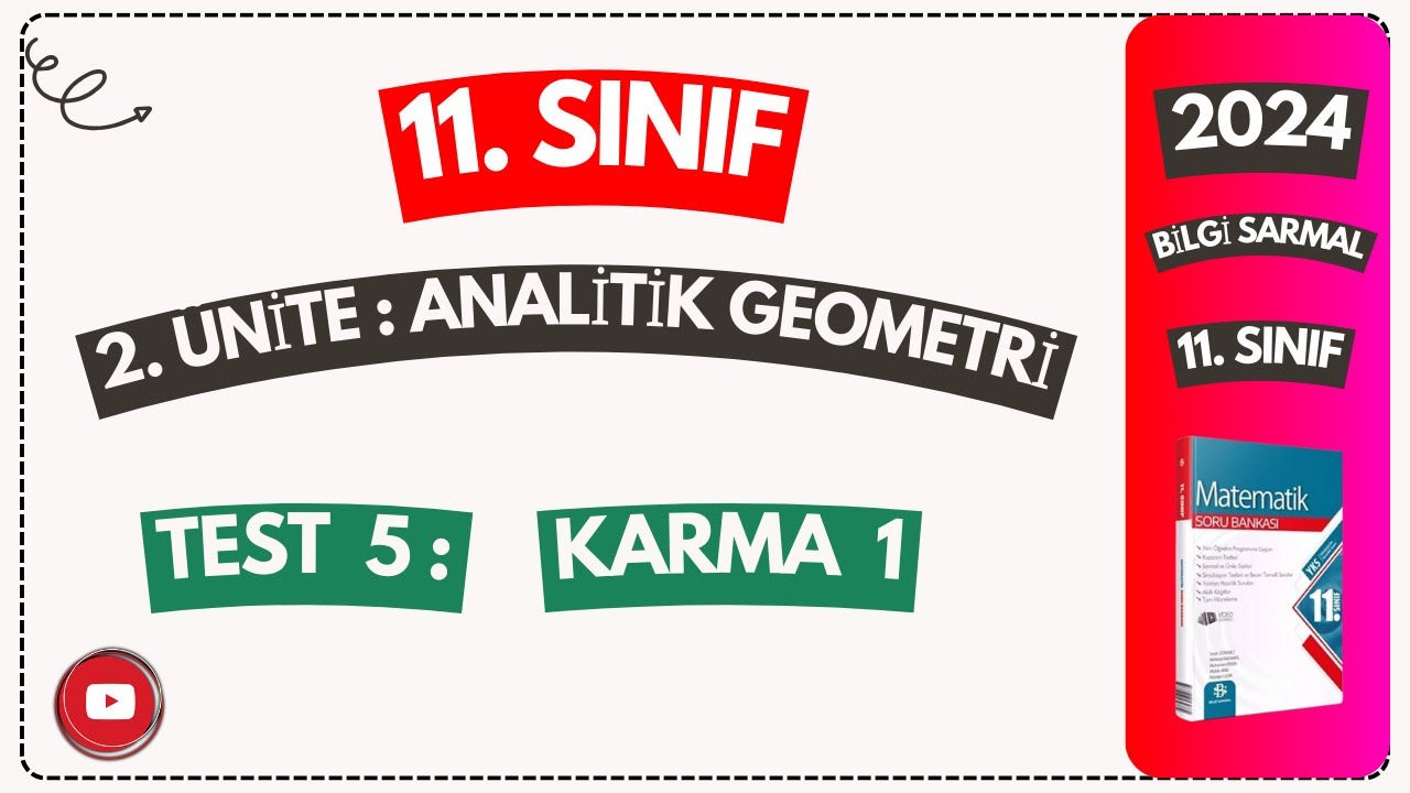 TEST 5 KARMA 1  ANALİTİK GEOMETRİ ( BİLGİ SARMAL 11. SINIF MATEMATİK SORU BANKASI ÇÖZÜMLERİ )