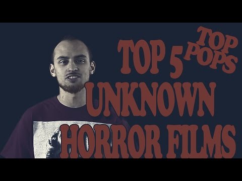5-amazing-unknown-horror-movies---top-pops