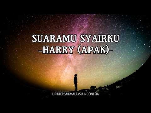 SUARAMU SYAIRKU - Harry Khalifah (APAK) | Lirik BARU!