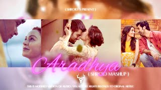 Aradhya Megamix 🦄🌸 Shroid Mashup • 2023 ( Winter Special ) • Arjit Singh , Charlie Puth   Manymore