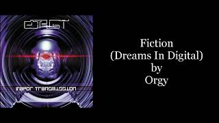 Orgy - Fiction (Dreams In Digital) (Karaoke Instrumental)