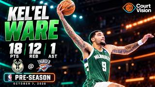 Kel'el Ware - 18 Points, 12 Rebounds, 1 Assist vs Thunder - 2026-27 Preseason