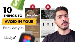 10 things not to do in your email designs | klaviyo campaign flows email marketing free course figma
