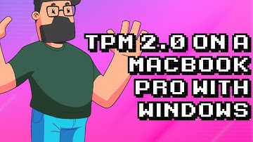 Installing TPM 2.0 on a MacBook Pro for Ultimate Windows Performance
