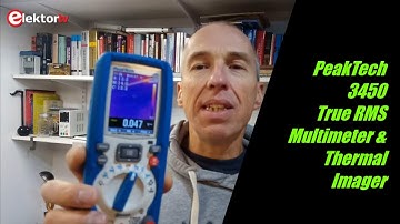Trying out the PeakTech 3450 True RMS Multimeter & Thermal Imager