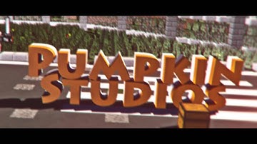 Intro-PumpkinStudios [FIRST MC INTRO]