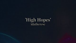 idatherese - High Hopes (original song | demo)