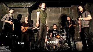 Marsis - Siya [ Marsis Dağı © 2009 Kalan Müzik ] Resimi