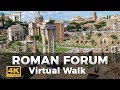 Roman Forum Walking Tour in 4K