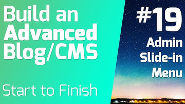 Mobile Friendly Slide-in Off Canvas Menu (episode 19) - Build an Advanced Blog/CMS
