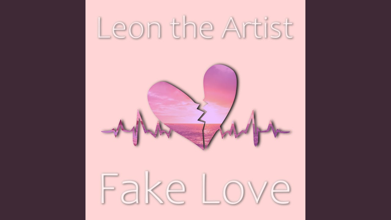 Fake Love