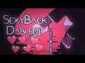 SexyBack || Dabi Edit - My Hero Academia
