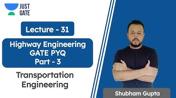 Highway Engineering GATE PYQ  Part - 3 | Transportation Engineering | GATE Civil |  Shubham Gupta