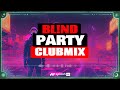 BL!ND MED!A | Abyss BL!ND PARTY CLUBMIX BL!ND PARTY CLUBMIX