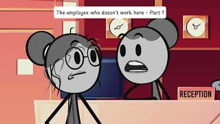 The employee who doesn't work here - Part 1