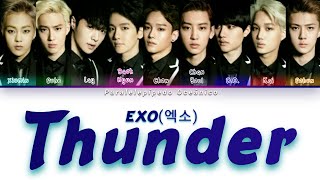 EXO(엑소) 'Thunder(우뢰)' - COLOR CODED LYRICS (HAN/ROM/ENG)