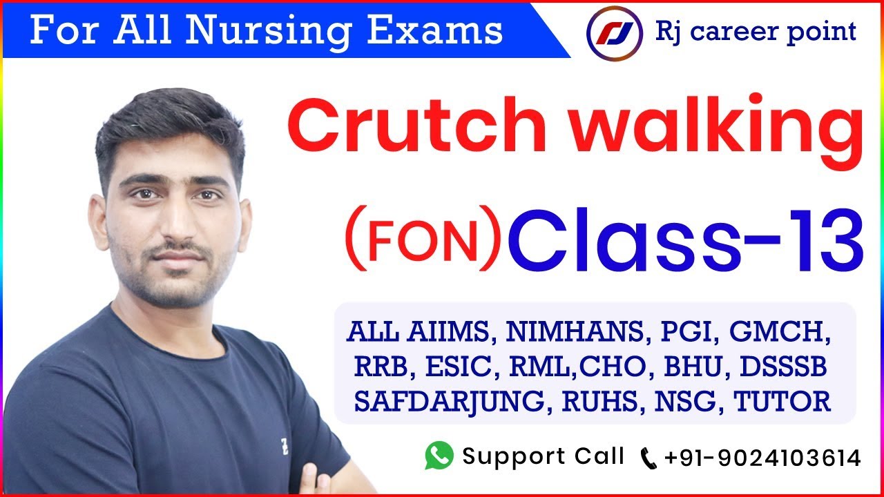 crutch walking Classes |Nursing Officer|AIIMS|Rishikesh|PGI|Rjcareerpoint|Vijay sir