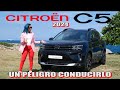 CITROEN C5 AIRCROSS 2024 UN PELIGRO CONDUCIRLO