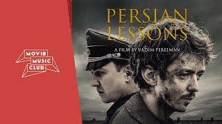 Evgueni Galperine, Sacha Galperine - I Found a Persian | From the movie &quot;Persian Lessons&quot;