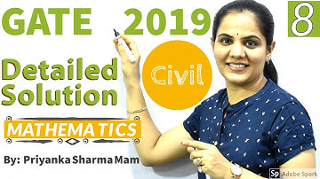 GATE 2019 Exam Solution I Civil Eng. I MATHEMATICS