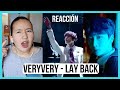 LAY BACK - VERYVERY (REACCIÓN) | SoyLauB