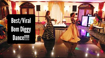 Best Bom Diggy Bride and Sister Engagement Dance | Indian Wedding