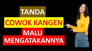 Tanda Cowok Kangen Tapi Malu Mengatakannya