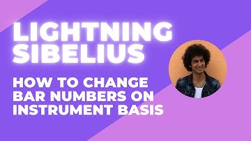 Lightning Sibelius - How to Change Bar Numbers on Instrument Basis
