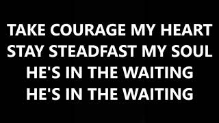 Take Courage - Kristene DiMarco - Bethel - Live (Lyrics)