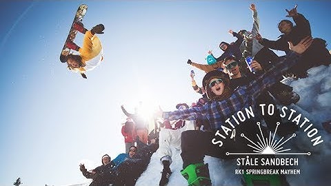 Ståle Sandbech - RK1 Spring break Mayhem | Station To Station - Episode 4
