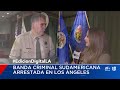 Revelan tecnología usada por banda criminal para asaltar casas en Los Ángeles