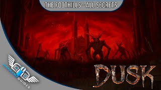 Dusk - Episode 1 The Foothills - All Secrets