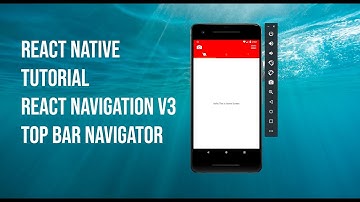 TUTORIAL REACT NAVIGATION V3 (createMaterialTopTabNavigator) React Native