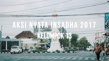Aksi Nyata Insadha 2017 - Kelompok 13