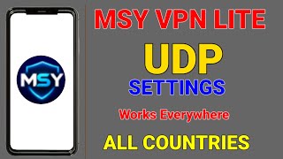 How To setup MSY VPN LITE with All countries UDP settings for secure online browsing  screenshot 1