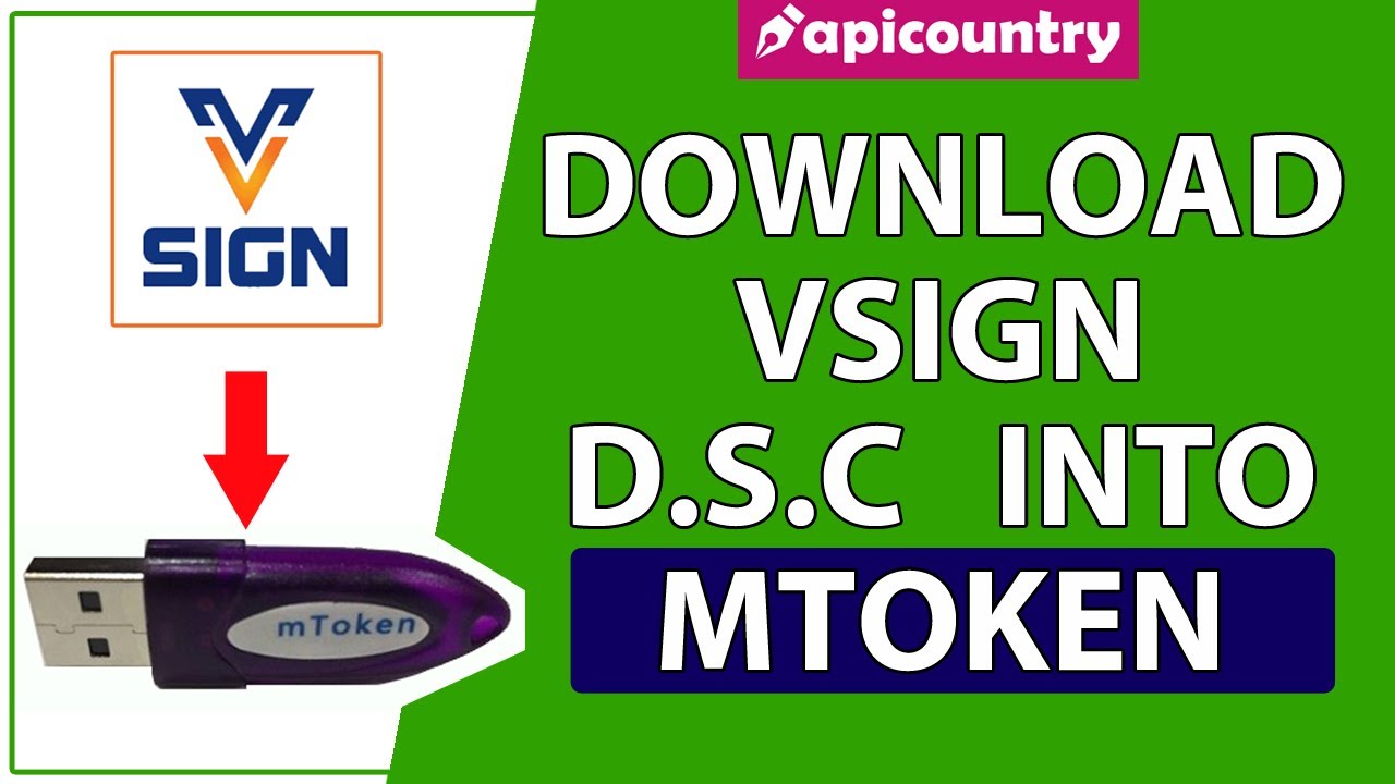 Vsign Digital Signature Certificate Download Into MToken Apicountry vsign-digital-signature-certificate-download-into-mtoken-apicountry