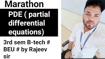 Marathon PDE(partial differential equations ) 3rd sem B-tech # BEU #