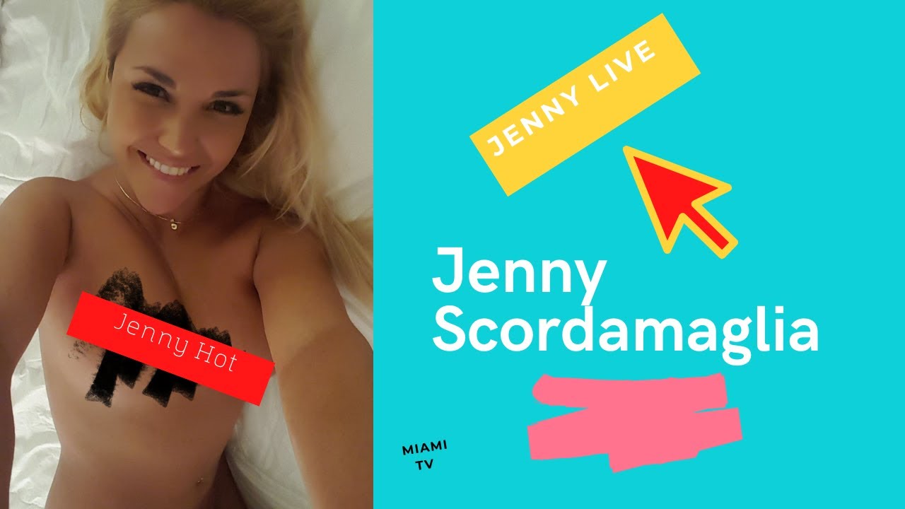 Jenny scordamaglia new videos
