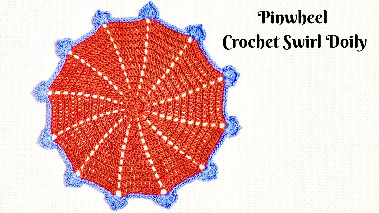 Pinwheel Crochet Swirl Doily - YouTube
