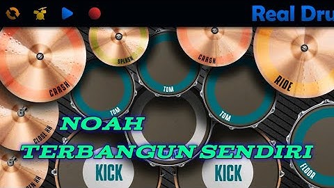 Noah~Terbangun Sendiri|Real Drum Cover