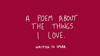 Miniatura de "A Poem About The Things I Love | Tanner Olson of Written to Speak (Poem)"