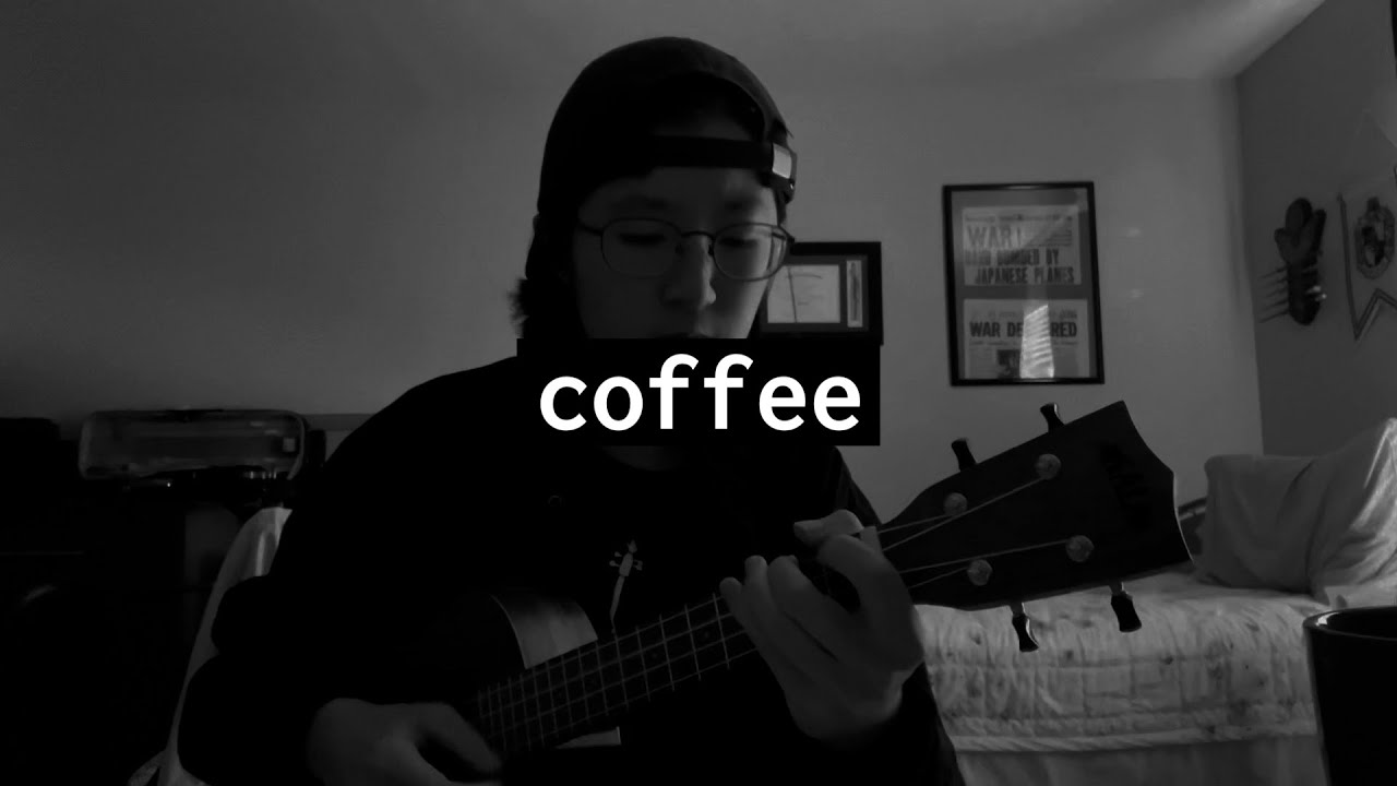coffee — sylvan esso quick lee ('ukulele cover) YouTube
