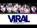 VIRAL BY BOYNEXTDOOR 보이넥스트도어 Color Coded Lyrics 