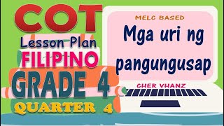 COT Lesson Plan in Filipino 4 (Q4) - Iba't-ibang uri ng Pangungusap